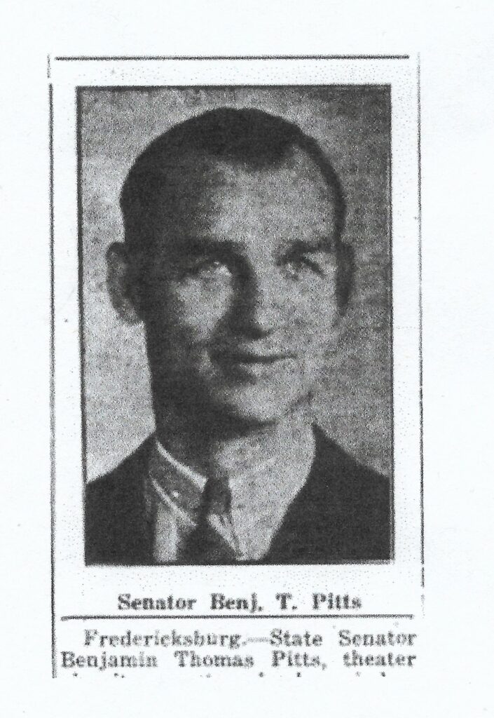 Black and white portrait of a man labeled "Senator Benj. T. Pitts". Below the title, text reads "Fredericksburg - - State Senator Benjamin Thomas Pitts, theater." The man is wearing a suit and tie, looking directly at the camera.